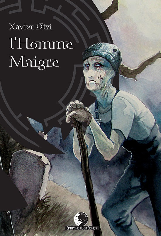 L'Homme maigre - Xavier Otzi